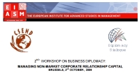 1st Workshop on Business Diplomacy: Managing Non-Market Corporate Relationship Capital